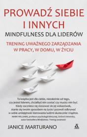 Prowadź siebie i innych. Autor: Janice Marturano. Dadada.pl Okładka książki Prowadź siebie i innych