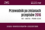Przewodnik po zmianach przepisów 2016. Wydawca: Infor. Dadada.pl Opakowanie Przewodnik po zmianach przepisów 2016