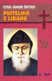 Pustelnik z Libanu. Autor: Gorlich Ernst Joseph. Dadada.pl Okładka książki Pustelnik z Libanu
