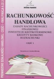Rachunkowość Handlowa część I w.2016 PADUREK. Autor: Bożena Padurek. Dadada.pl Okładka książki Rachunkowość Handlowa część I w.2016 PADUREK