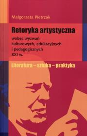Retoryka artystyczna. Autor: Pietrzak Małgorzata. Dadada.pl Okładka książki Retoryka artystyczna