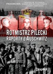 Rotmistrz Pilecki. Raporty z Auschwitz. Autor: Witold Pilecki. Dadada.pl Okładka książki Rotmistrz Pilecki. Raporty z Auschwitz
