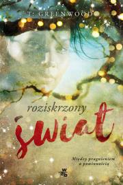 Okładka książki Roziskrzony świat