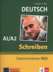 Schreiben Intensivtrainer Neu A1/A2. Autor: Burger Elke, Sarah Fleer. Dadada.pl Okładka książki Schreiben Intensivtrainer Neu A1/A2
