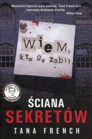 Ściana sekretów. Wiem, kto go zabił. Autor: French Tana. Dadada.pl Okładka książki Ściana sekretów. Wiem, kto go zabił