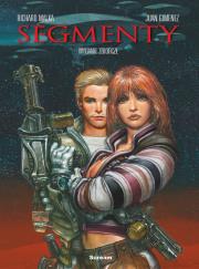 Segmenty. Autor: RICHARD MALKA, Juan Gimenez. Dadada.pl Okładka książki Segmenty