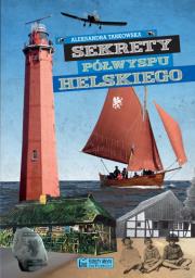 Okładka książki Sekrety Półwyspu Helskiego