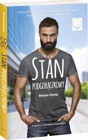 Stan podgorączkowy. Autor: Chołuj Renata. Dadada.pl Okładka książki Stan podgorączkowy