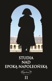 Okładka książki Studia nad epoką napoleońską Tom 2