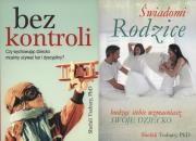 Okładka książki Świadomi rodzice / Bez kontroli