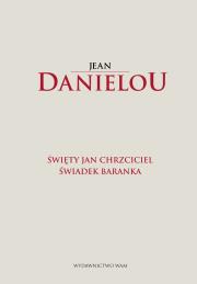 Okładka książki Święty Jan Chrzciciel Świadek Baranka