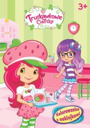 Okładka książki Truskawkowe Ciastko. Kolorowanka z naklejkami.