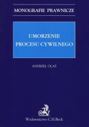 Umorzenie procesu cywilnego. Autor: Olaś Andrzej. Dadada.pl Okładka książki Umorzenie procesu cywilnego