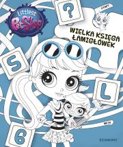 Wielka Księga Łamigłówek. Littlest Pet Shop. Autor: Marta Jamrógiewicz. Dadada.pl Okładka książki Wielka Księga Łamigłówek. Littlest Pet Shop