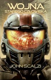 Wojna starego człowieka. Autor: Scalzi John. Dadada.pl Okładka książki Wojna starego człowieka