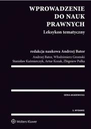 Okładka książki Wprowadzenie do nauk prawnych Leksykon tematyczny