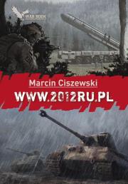 WWW.2012RU.PL. Autor: Marcin Ciszewski. Dadada.pl Okładka książki WWW.2012RU.PL