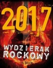 Wydzierak rockowy 2017. Wydawca: In Rock Music Press. Dadada.pl Opakowanie Wydzierak rockowy 2017