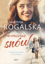 Wyprzedaż snów. Autor: Marzena Rogalska. Dadada.pl Okładka książki Wyprzedaż snów