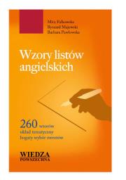 Wzory listów angielskich. Autor: Mira Falkowska Ryszard Majewsk, Majewski Ryszard, Pawłowska Barbara. Dadada.pl Okładka książki Wzory listów angielskich