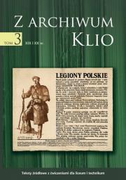 Z archiwum Klio T3. XIX i XXw. GWO. Autor: D.Ostapowicz, S.Suchodolski, D.Szymikowski. Dadada.pl Okładka książki Z archiwum Klio T3. XIX i XXw. GWO