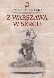 Okładka książki Z Warszawą w sercu