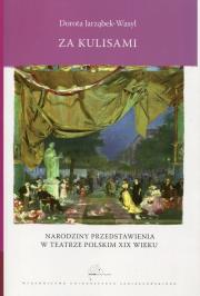 Za kulisami. Autor: Dorota Jarząbek-Wasyl. Dadada.pl Okładka książki Za kulisami