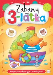 Zabawy 3-latka. Autor: Opracowanie zbiorowe. Dadada.pl Okładka książki Zabawy 3-latka