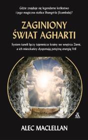 Zaginiony świat Agharti. Autor: Maclellan Alec. Dadada.pl Okładka książki Zaginiony świat Agharti