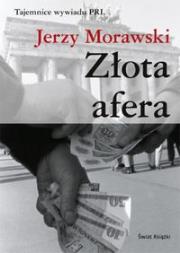 Złota afera. Autor: Jerzy Morawski. Dadada.pl Okładka książki Złota afera