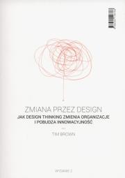Zmiana przez design. Autor: Timothy Brown. Dadada.pl Okładka książki Zmiana przez design
