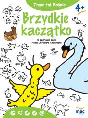 Znam to! Brzydkie kaczątko. Autor: 800160 Christian Andersen Jan. Dadada.pl Okładka książki Znam to! Brzydkie kaczątko