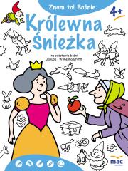 Znam to! Królewna Śnieżka i siedmiu krasnoludków. Autor: Jakub Grimm. Dadada.pl Okładka książki Znam to! Królewna Śnieżka i siedmiu krasnoludków