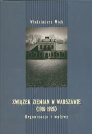 Okładka książki Związek ziemian w Warszawie 1916-1926