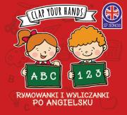 Okładka książki ABC & 123 Clap your hands - rymowanki i wyliczanki po angielsku