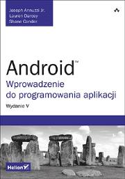 Okładka książki Android. Wprowadzenie do programowania aplikacji