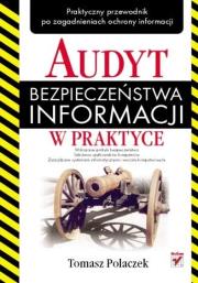 Okładka książki Audyt bezpieczeństwa informacji w praktyce