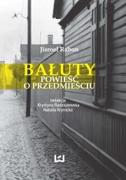 Bałuty. Autor: Rabon Iisroel. Dadada.pl Okładka książki Bałuty