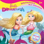 Okładka książki BARBIE DREAMTOPIA. MALOWANKA DLA MALUCHA