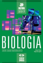 Biologia Matura 2017 Zbiór zadań maturalnych. Autor: Jadwiga Filipska, Elżbieta Małgorzata Jagiełło. Dadada.pl Okładka książki Biologia Matura 2017 Zbiór zadań maturalnych