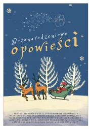 Bożonarodzeniowe opowieści. Autor: Opracowanie zbiorowe. Dadada.pl Okładka książki Bożonarodzeniowe opowieści