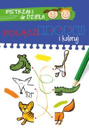 Okładka książki Bystrzaki do dzieła. Połącz kropki. Pokoloruj...