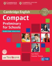 Compact Preliminary for Schools Student's Book without Answers + CD with Testbank. Autor: Elliott Sue, Thomas Amanda. Dadada.pl Okładka książki Compact Preliminary for Schools Student's Book without Answers + CD with Testbank