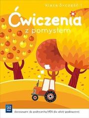 Ćwiczenia z pomysłem 3/1 w.2016 WSiP. Autor: praca zbiorowa. Dadada.pl Okładka książki Ćwiczenia z pomysłem 3/1 w.2016 WSiP