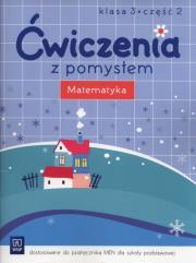 Ćwiczenia z pomysłem. Matematyka 3/2 w.2016 WSiP. Autor: praca zbiorowa. Dadada.pl Okładka książki Ćwiczenia z pomysłem. Matematyka 3/2 w.2016 WSiP
