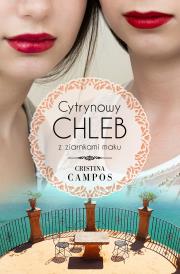 Cytrynowy chleb z ziarnkami maku. Autor: Campos Cristina. Dadada.pl Okładka książki Cytrynowy chleb z ziarnkami maku