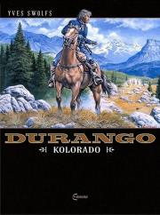 Durango 11. Kolorado. Autor: Swolfs Yves. Dadada.pl Okładka książki Durango 11. Kolorado