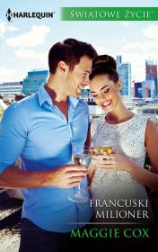 Francuski milioner. Autor: Cox Maggie. Dadada.pl Okładka książki Francuski milioner