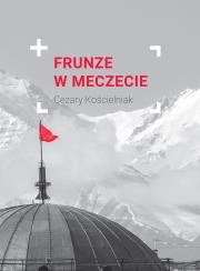 Okładka książki Frunze w meczecie