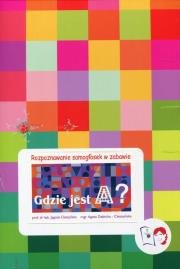 Okładka książki Gdzie jest A? Rozpoznawanie samogłosek w zabawie